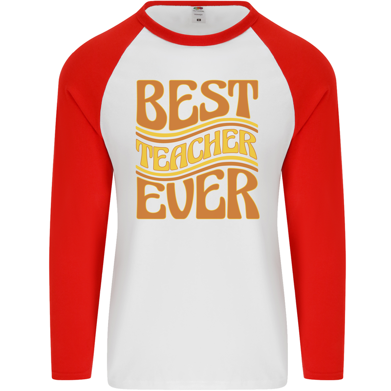Best Teacher Ever Teaching Maths English Mens L/S Baseball T-Shirt White/Red
