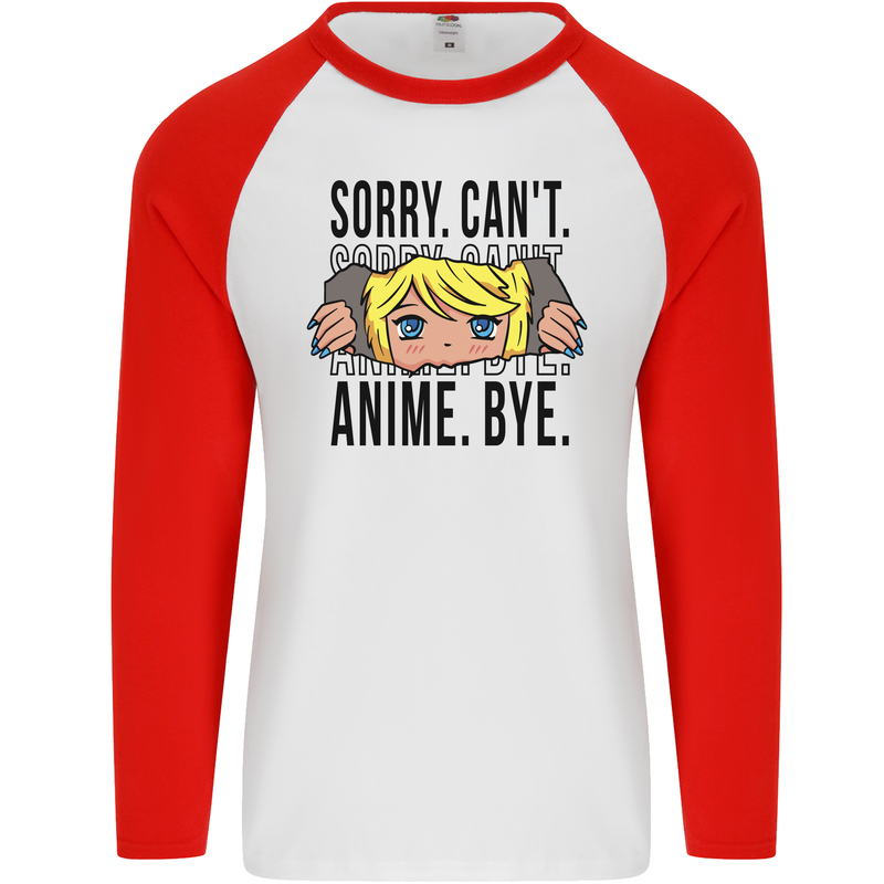 Sorry Can't Anime Bye Funny Anti-Social Mens L/S Baseball T-Shirt White/Red