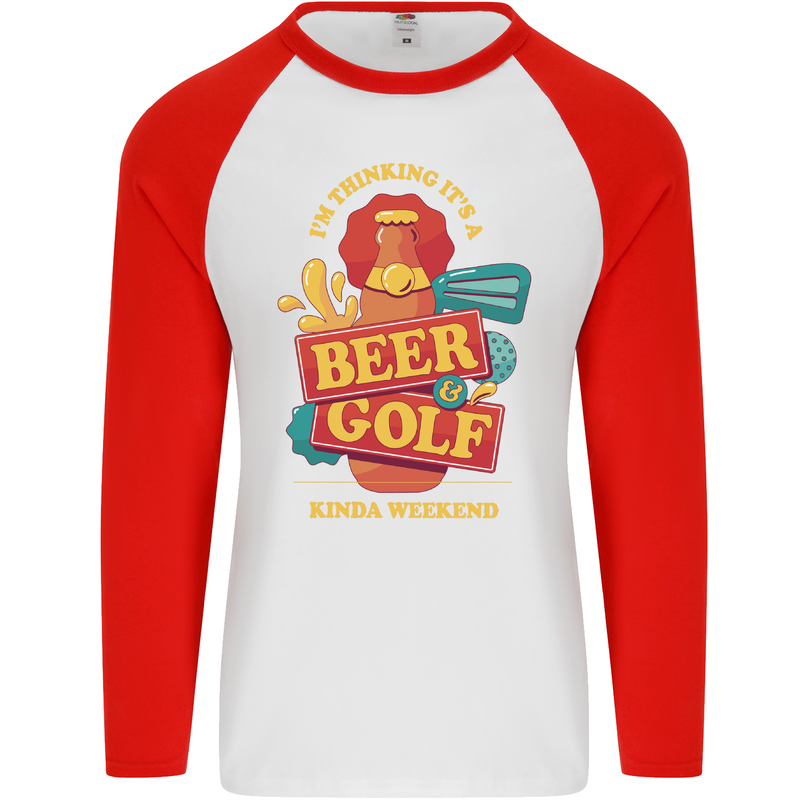 Beer and Golf Kinda Weekend Funny Golfer Mens L/S Baseball T-Shirt White/Red