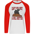 Can't Bullsh!t a Bullshiter Funny Offensive Mens L/S Baseball T-Shirt White/Red