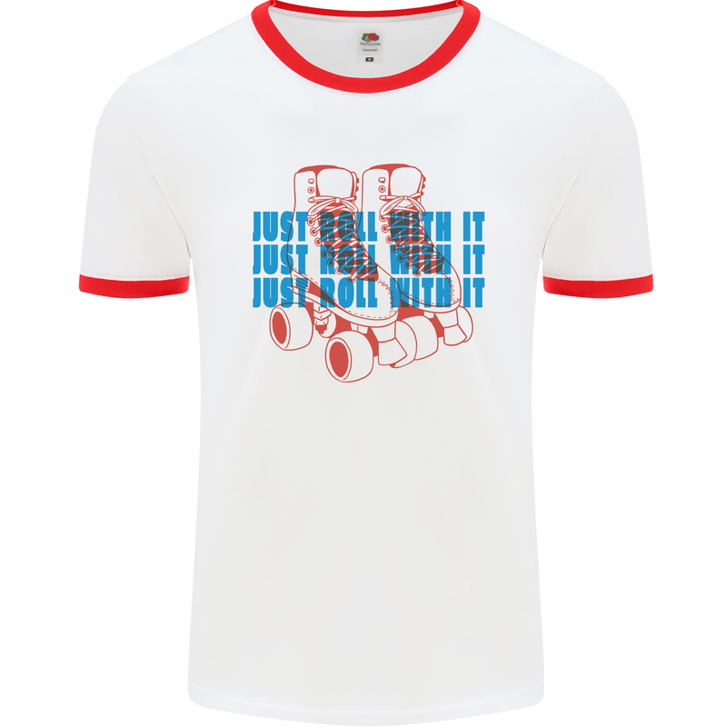 Roller Skating Just Roll With It Boots Mens Ringer T-Shirt White/Red