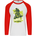 Downhill Mountain Biking My Thrill Cycling Mens L/S Baseball T-Shirt White/Red