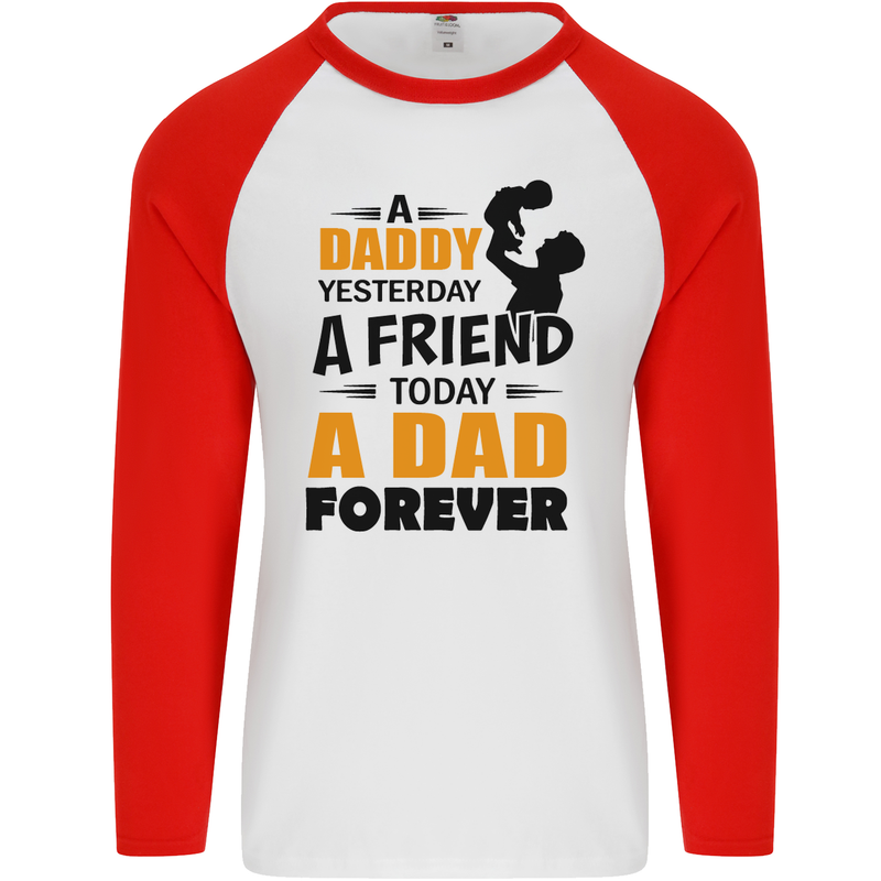 Daddy A Dad Forever Funny Fathers Day Mens L/S Baseball T-Shirt White/Red