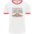 Im Just Here for the Savasana Funny Yoga Mens Ringer T-Shirt White/Red