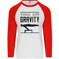 Pommel Horse Gymnastics Turn Off Gravity Gymnast Mens L/S Baseball T-Shirt White/Red