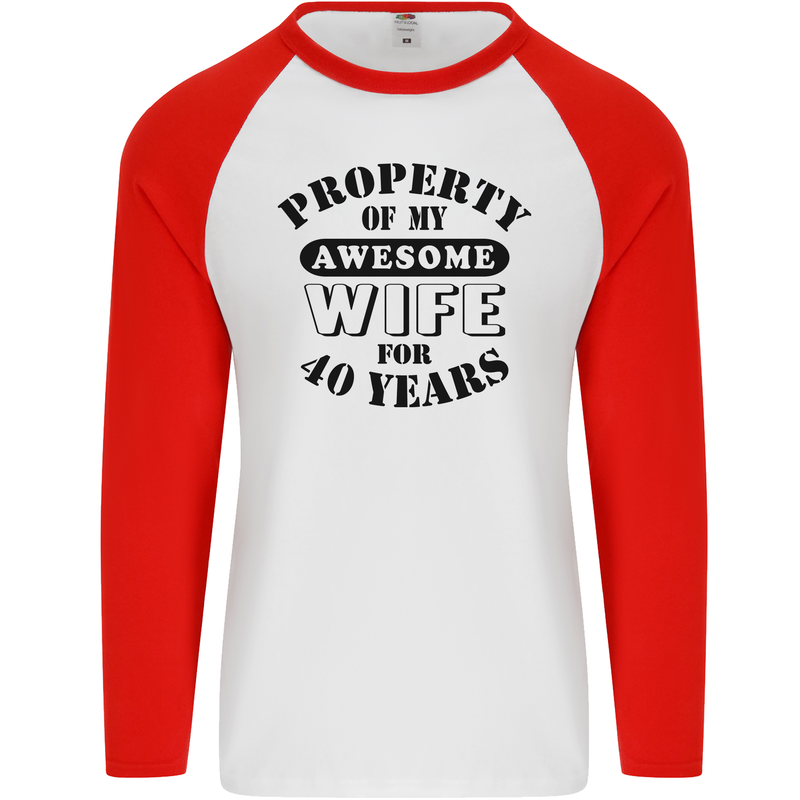 40th Wedding Anniversary 40 Year Funny Wife Mens L/S Baseball T-Shirt White/Red