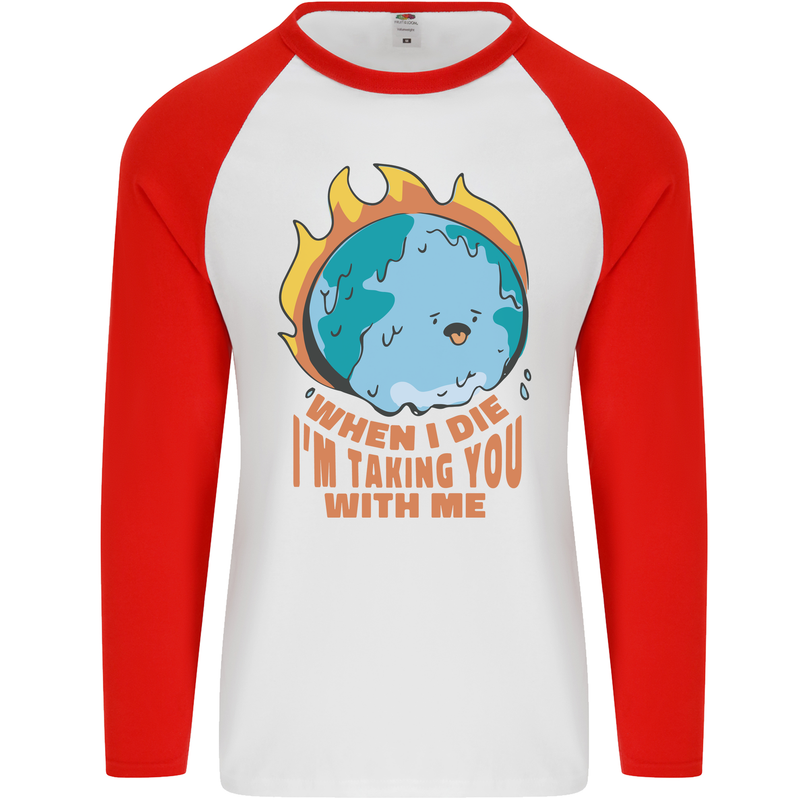 When I Die Funny Climate Change Mens L/S Baseball T-Shirt White/Red