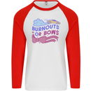 Burnouts or Bows Gender Reveal New Baby Pregnant Mens L/S Baseball T-Shirt White/Red