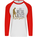 Can I Metal Detect Funny Detecting Detector Mens L/S Baseball T-Shirt White/Red