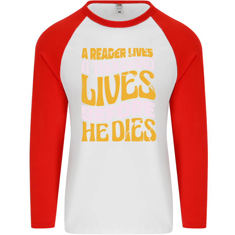 Bookworm Reading a Reader Dies Funny Mens L/S Baseball T-Shirt White/Red