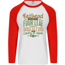 St Patricks Day Redhead Ginger Funny Irish Mens L/S Baseball T-Shirt White/Red