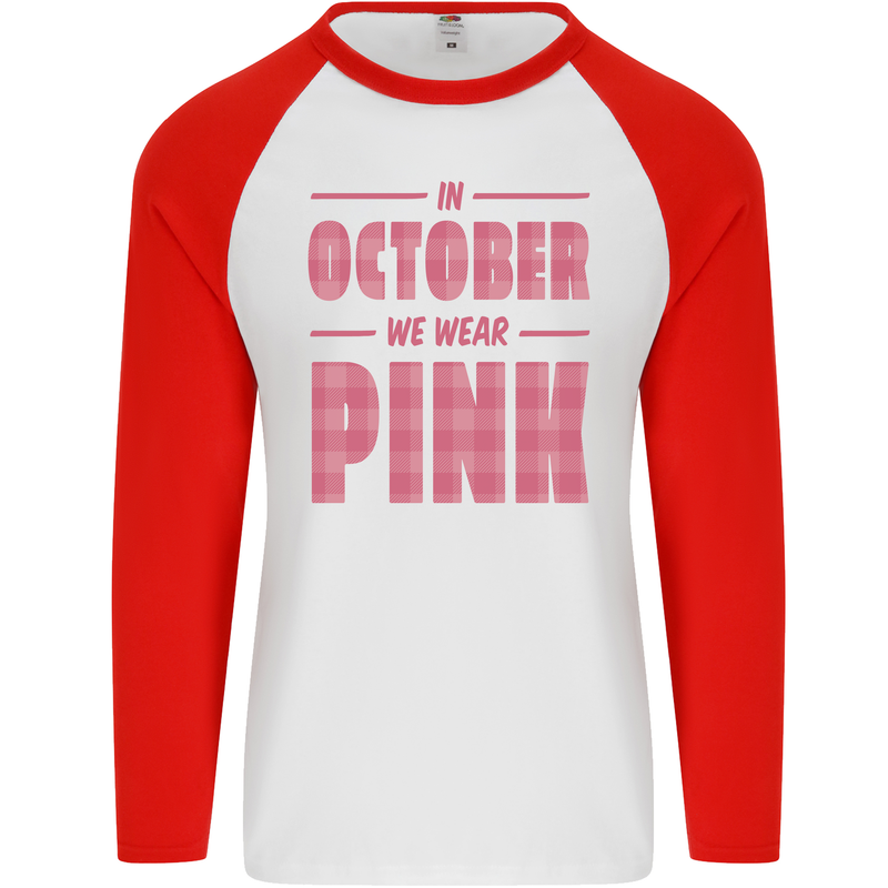 Breast Cancer Awareness In October Pink Mens L/S Baseball T-Shirt White/Red