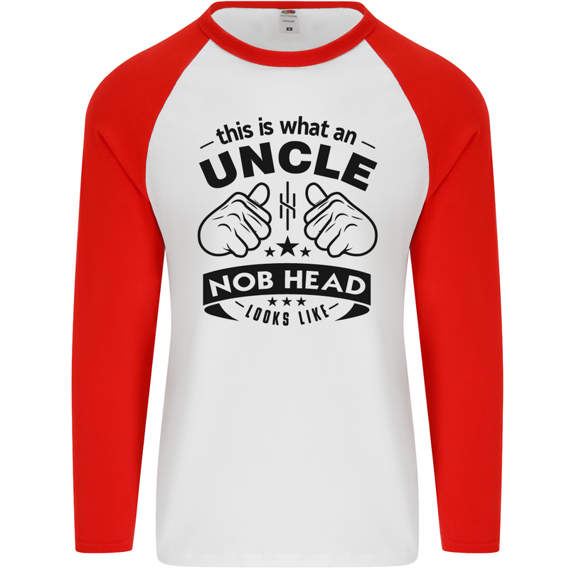 An Uncle Nob Head Looks Like Uncle's Day Mens L/S Baseball T-Shirt White/Red