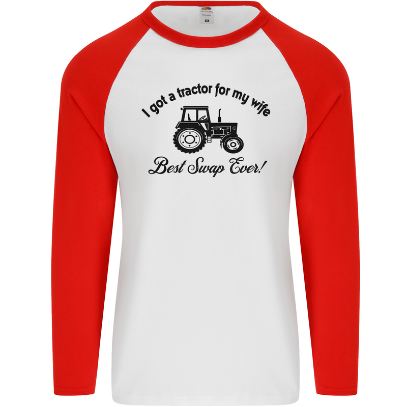 A Tractor for My Wife Funny Farming Farmer Mens L/S Baseball T-Shirt White/Red