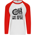 Two Wheels Move the Soul Motorcycle Biker Mens L/S Baseball T-Shirt White/Red