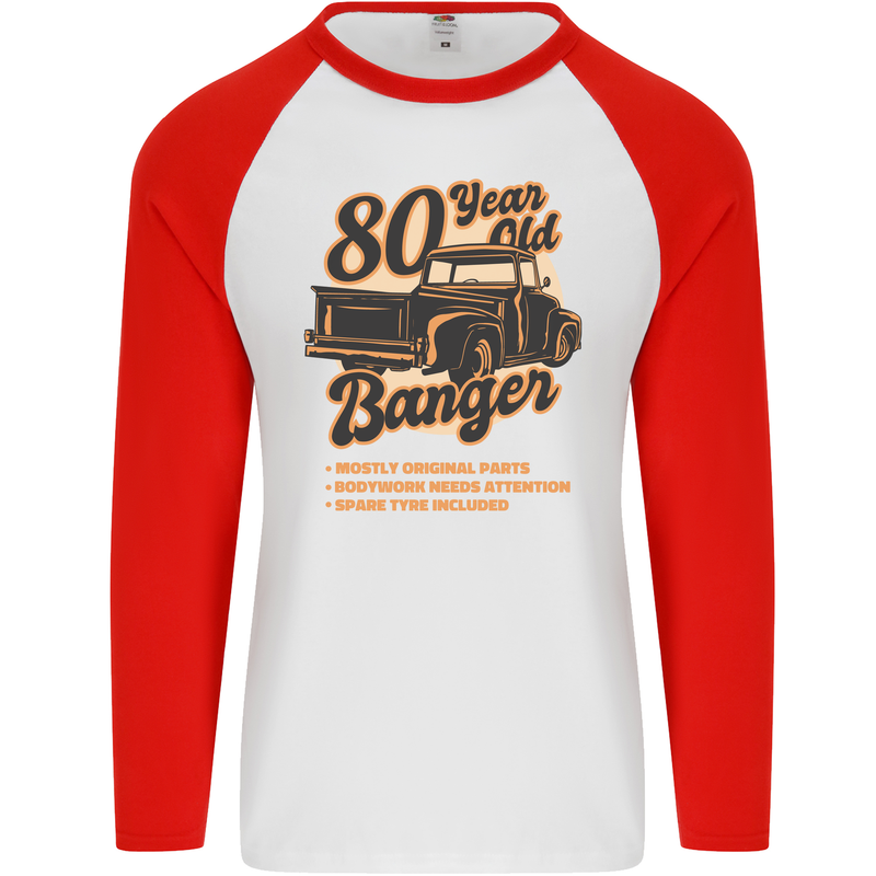 80 Year Old Banger Birthday 80th Year Old Mens L/S Baseball T-Shirt White/Red