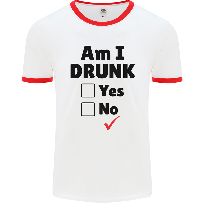 Am I Drunk Funny Beer Alcohol Wine Guiness Mens Ringer T-Shirt White/Red