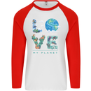 Love My Planet Climate Change Environment Mens L/S Baseball T-Shirt White/Red