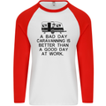 A Bad Day Caravanning Caravan Funny Mens L/S Baseball T-Shirt White/Red