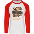 50 Year Old Banger Birthday 50th Year Old Mens L/S Baseball T-Shirt White/Red