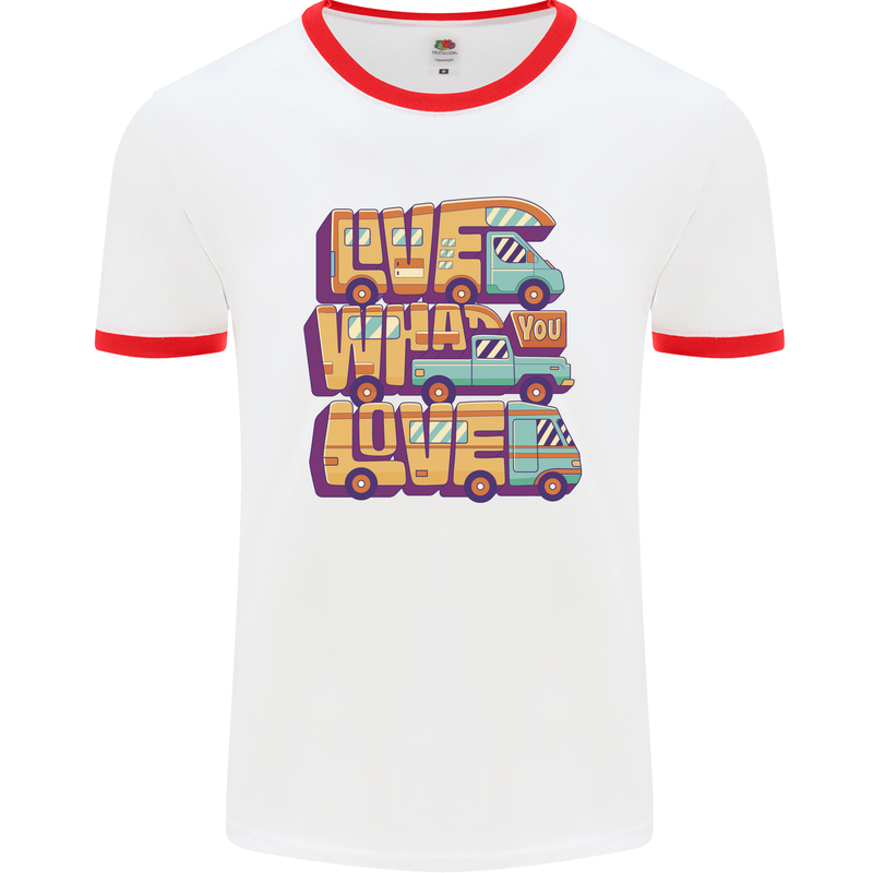 RV Live What You Love Motorhome Caravan Mens Ringer T-Shirt White/Red