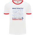 Science What Don't You Understand Geek Mens Ringer T-Shirt White/Red