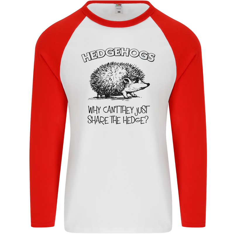 Hedgehogs Just Share the Hedge Funny Mens L/S Baseball T-Shirt White/Red