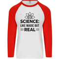 Science Like Magic But Real Funny Geek Nerd Mens L/S Baseball T-Shirt White/Red