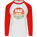 Father's Day Dad  the Man Myth Legend Funny Mens L/S Baseball T-Shirt White/Red