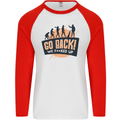 Go Back Funny Climate Change Environment Mens L/S Baseball T-Shirt White/Red