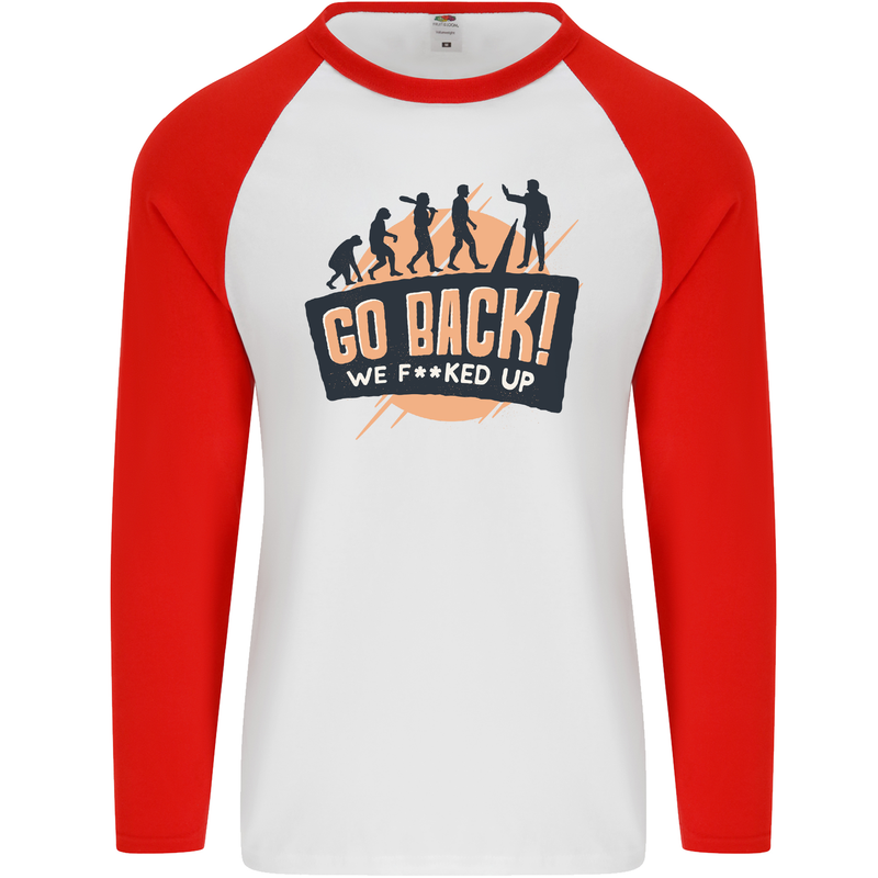 Go Back Funny Climate Change Environment Mens L/S Baseball T-Shirt White/Red