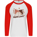 Mush Love Funny Mushroom Mycology Mens L/S Baseball T-Shirt White/Red
