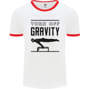 Pommel Horse Gymnastics Turn Off Gravity Gymnast Mens Ringer T-Shirt White/Red