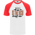 30th Birthday 30 is the New 21 Funny Mens S/S Baseball T-Shirt White/Red