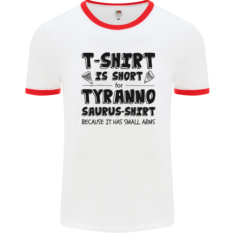 Funny Tyrannosaurus Rex Dinosaur T-Rex Mens Ringer T-Shirt White/Red