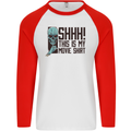 SHHH This Is My Movie T-Shirt Skull Horror Mens L/S Baseball T-Shirt White/Red