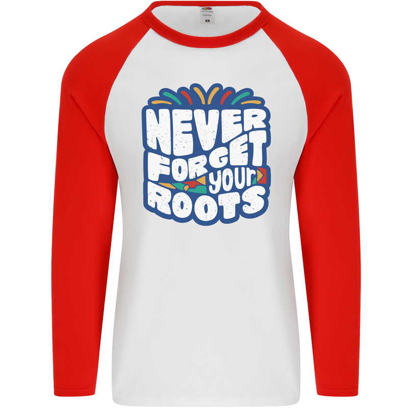 Never Forget Your Roots African Black Lives Matter Mens L/S Baseball T-Shirt White/Red