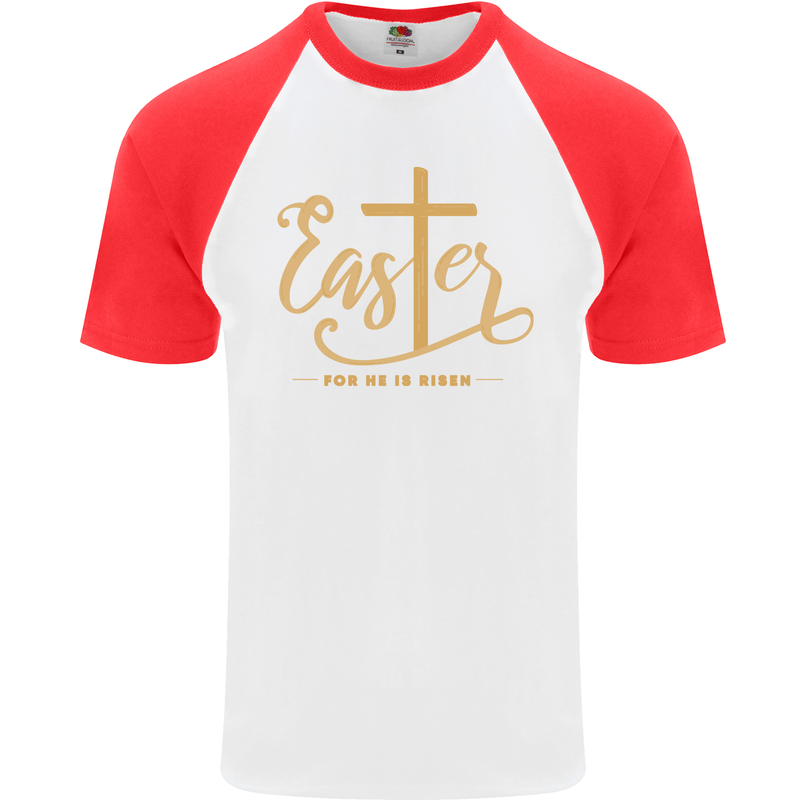 Easter For He is Risen Christian Christianity Jesus Mens S/S Baseball T-Shirt White/Red