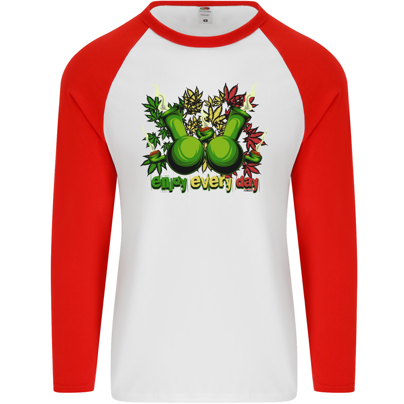 Weed Enjoy Every Day Cannabis Drugs Bong Mens L/S Baseball T-Shirt White/Red