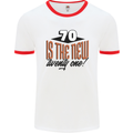 70th Birthday 70 is the New 21 Funny Mens Ringer T-Shirt White/Red