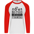 No Food Without Farmers Farming Mens L/S Baseball T-Shirt White/Red