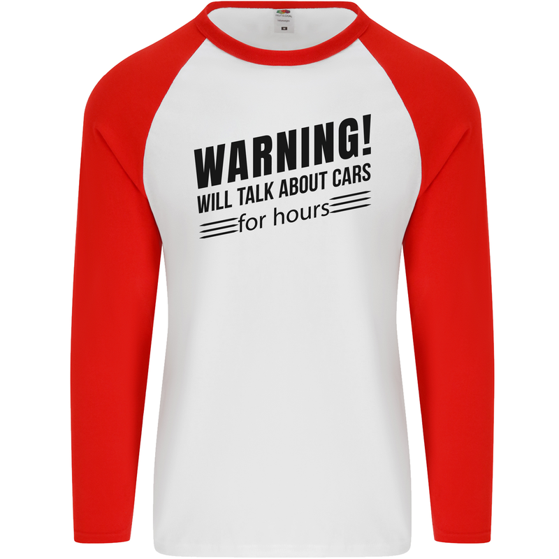 Warning Will Talk About Cars Mens L/S Baseball T-Shirt White/Red