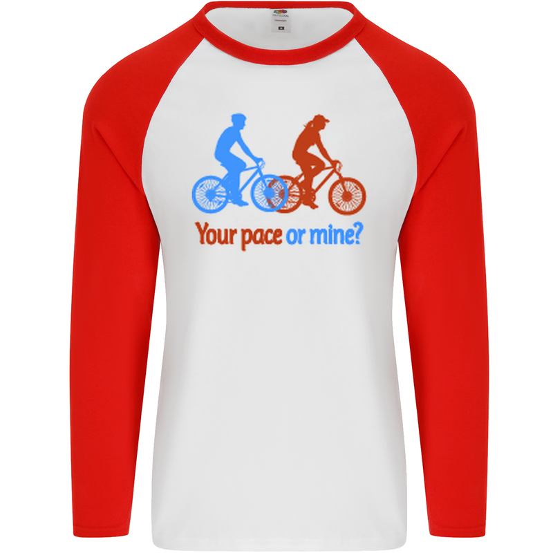 Your Pace or Mine Funny Cycling Cyclist Mens L/S Baseball T-Shirt White/Red