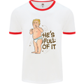 Donald Trump Hes Full of It Sh!#t Funny Mens Ringer T-Shirt White/Red