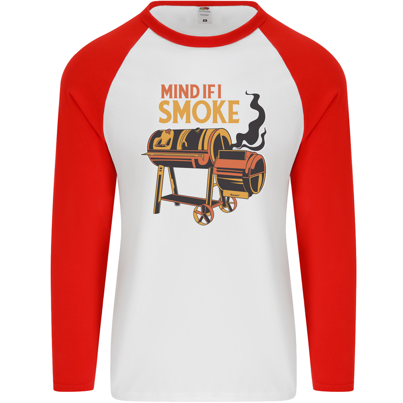 Mind if I Smoke Funny BBQ Grill Mens L/S Baseball T-Shirt White/Red