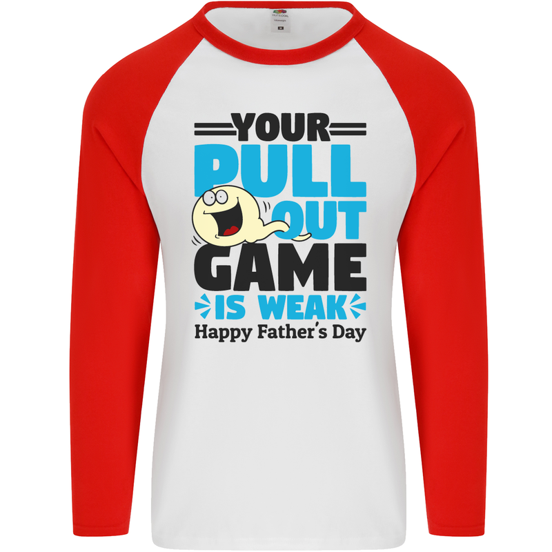 Pull Out Game Funny Offensive Fathers Day Mens L/S Baseball T-Shirt White/Red