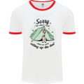 Funny Camping Tent Sorry for What I Said Mens Ringer T-Shirt White/Red