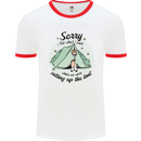 Funny Camping Tent Sorry for What I Said Mens Ringer T-Shirt White/Red