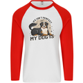 Life Isnt Perfect But My Dog is Mens L/S Baseball T-Shirt White/Red