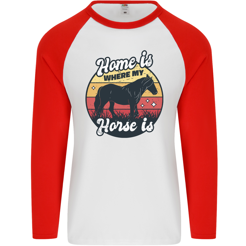 Home Is Where My Horse Is Funny Equestrian Mens L/S Baseball T-Shirt White/Red